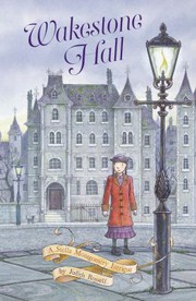 Cover of: Wakestone Hall (Stella Montgomery, Book 3) by Judith Rossell