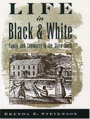 Cover of: Life in Black and White by Brenda E. Stevenson