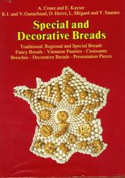 Cover of: Special and Decorative Breads by Alain Couet, Éric Kayser, Alain Couet, Éric Kayser