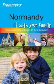 Cover of: Frommer's Normandy with Your Family (Frommer's With Your Family) by Rhonda Carrier