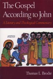 Cover of: The Gospel According to John | Thomas L. Brodie