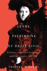 Genre, Patrimoine et Droit Civil by Thierry Nootens