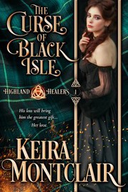 Cover of: Curse of Black Isle by Keira Montclair