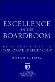 Cover of: Excellence in the boardroom: best practices in corporate directorship