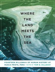 Cover of: Where the land meets the sea by Tom D. Dillehay