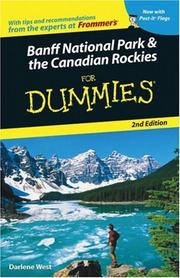 Cover of: Banff National Park and the Canadian Rockies For Dummies 2nd Edition by Darlene West