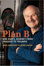 Cover of: Plan B: One Man's Journey from Tragedy to Triumph