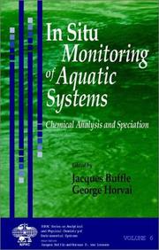 Cover of: I In Situ/I  Monitoring of Aquatic Systems: Chemical Analysis and Speciation (Series on Analytical and Physical Chemistry of Environmental Systems)