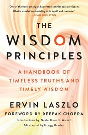 Cover of: Wisdom Principles by Ervin Laszlo, Neale Donald Walsch, Gregg Braden, Deepak Chopra