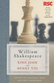 King John and Henry VIII by William Shakespeare, Jonathan Bate, Eric Rasmussen