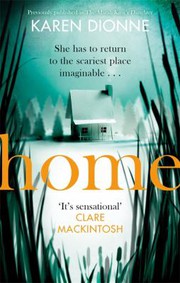 Cover of: Home: A One-More-page, Read-in-one-sitting Thriller That You'll Remember for Ever