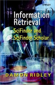 Cover of: Information retrieval: SciFinder and SciFinder Scholar
