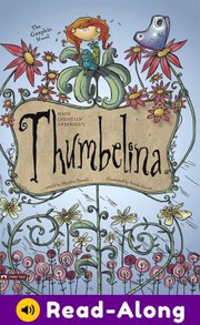Cover of: Thumbelina by Hans Andersen, Martin Powell, Gerardo Sandoval, Sarah Horne