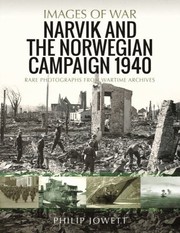 Cover of: Narvik and the Norwegian Campaign 1940 by Philip Jowett