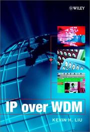 IP Over WDM by Kevin H. Liu
