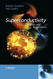 Cover of: Superconductivity: Physics and Applications (Physics)