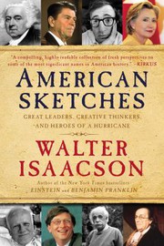 Cover of: American sketches: great leaders, creative thinkers, and heroes of a hurricane