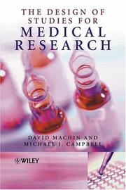 Cover of: The Design of Studies for Medical Research