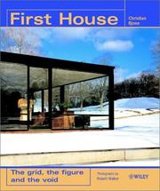 Cover of: First house: the grid, the figure and the void