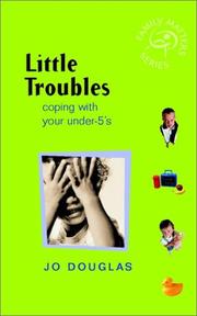 Cover of: Toddler Troubles: Coping with Your Under-5s (Family Matters)