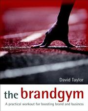 Cover of: The Brandgym: A Practical Workout for Boosting Brand and Business