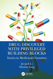 Cover of: Drug Discovery with Privileged Building Blocks by Jie Jack Li, Minmin Yang