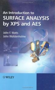 Cover of: An Introduction to Surface Analysis by XPS and AES