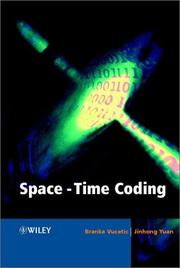 Cover of: Space-Time Coding by Branka Vucetic, Branka Vucetic, Jinhong Yuan, Branka Vucetic 