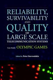 Cover of: Quality and reliability of large scale telecommunications case studies by edited by Peter Stavroulakis.