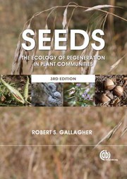 Cover of: Seeds: The Ecology of Regeneration in Plant Communities