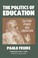 Cover of: The politics of education