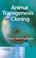 Cover of: Animal Transgenesis and Cloning