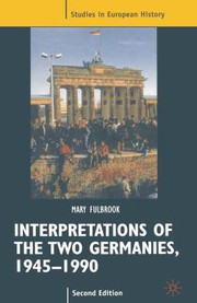 Cover of: Interpretations of the two Germanies
