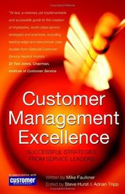 Cover of: Customer management excellence by Mike Faulkner