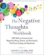 Cover of: Negative Thoughts Workbook by David A. Clark, Robert L. Leahy