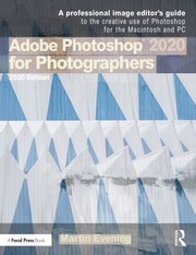 Cover of: Adobe Photoshop for Photographers: 2020 Edition