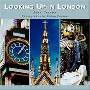 Cover of: Looking up in London: London as you have never seen it before