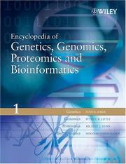 Cover of: Encyclopedia of genetics, genomics, proteomics, and bioinformatics by editor, Lynn B. Jorde.