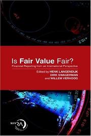 Cover of: Is Fair Value Fair: Financial Reporting from an International Perspective