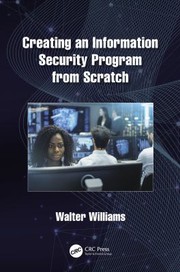 Cover of: Creating an Information Security Program from Scratch