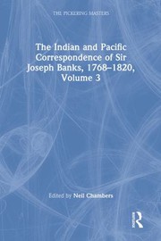Cover of: Indian and Pacific Correspondence of Sir Joseph Banks, 1768-1820, Volume 3