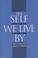 Cover of: The Self We Live By