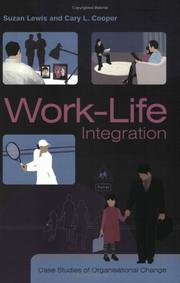 Cover of: Work-Life Integration: Case Studies of Organisational Change