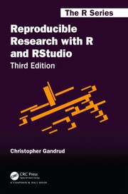 Reproducible Research with R and RStudio by Christopher Gandrud