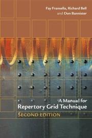 Cover of: A manual for repertory grid technique by Fay Fransella