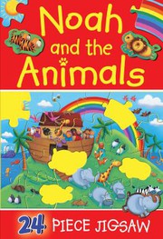 Cover of: Noah and the Animals by Juliet David, Sarah Pitt