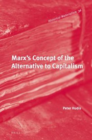 Cover of: Marx's concept of the alternative to capitalism