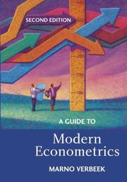 Cover of: A Guide to Modern Econometrics | Marno Verbeek