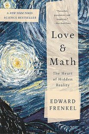 Cover of: Love and Math: The Heart of Hidden Reality