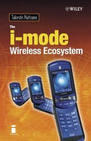 Cover of: The i-mode Wireless Ecosystem